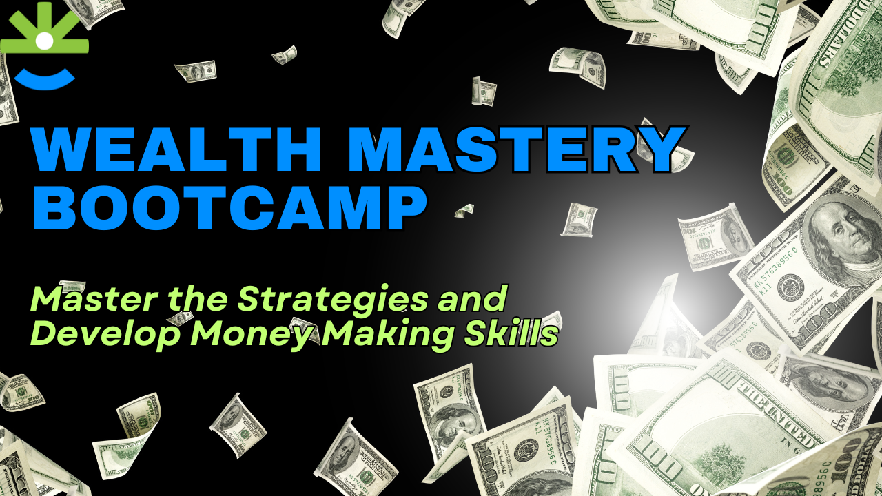 Wealth Mastery BootCamp