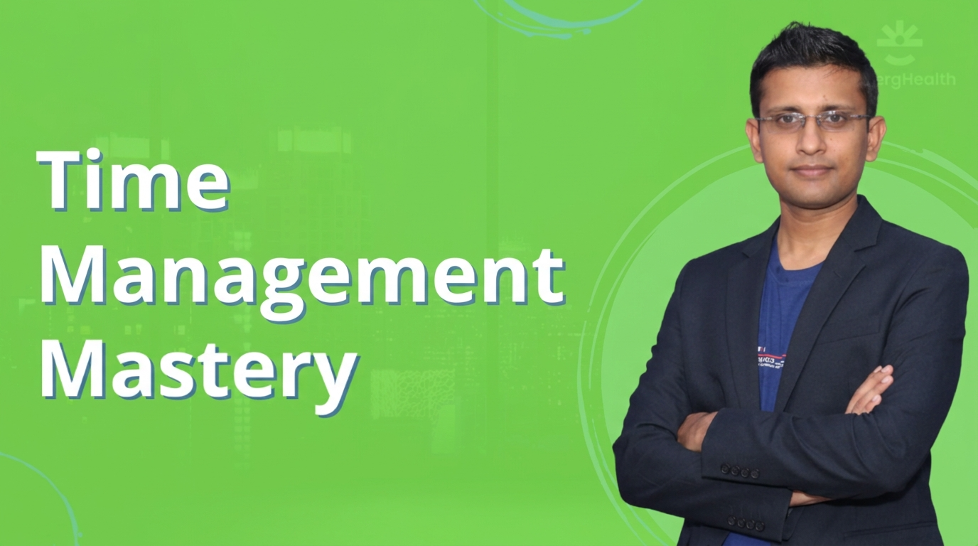 Time Management Mastery